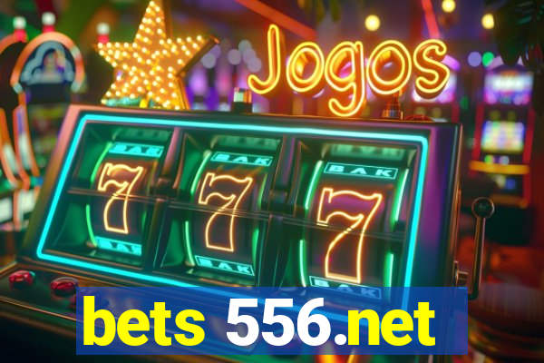 bets 556.net